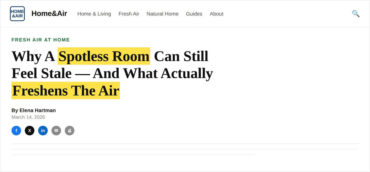 Article explaining why a clean room can still feel stale and closed-up